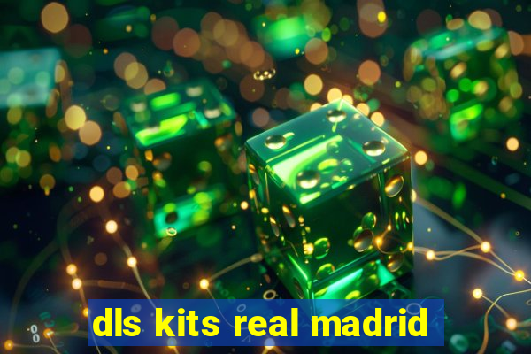 dls kits real madrid